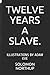 Twelve Years a Slave