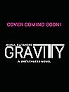 Gravity (Breathless #2)