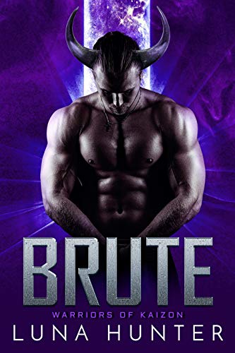 Brute (Warriors Of Kaizon, #5)