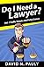 Do I Need A Lawyer Vol. 1: ...