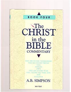 Christ in the Bible Commentary, Book Three, Romans, First and Second Corinthians, Galatians, Ephesians, Philippians, Colossians, NIV Text