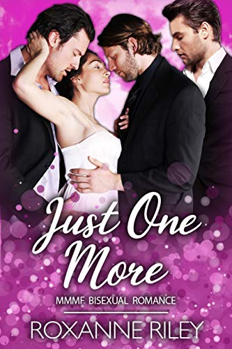 Just One More (Just Us, #2)