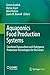Aquaponics Food Production Systems: Combined Aquaculture and Hydroponic Production Technologies for the Future