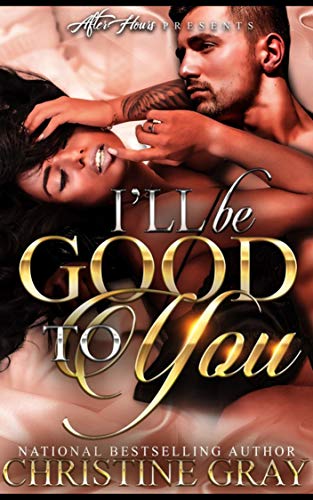 I'll Be Good To You (Kindle Edition)
