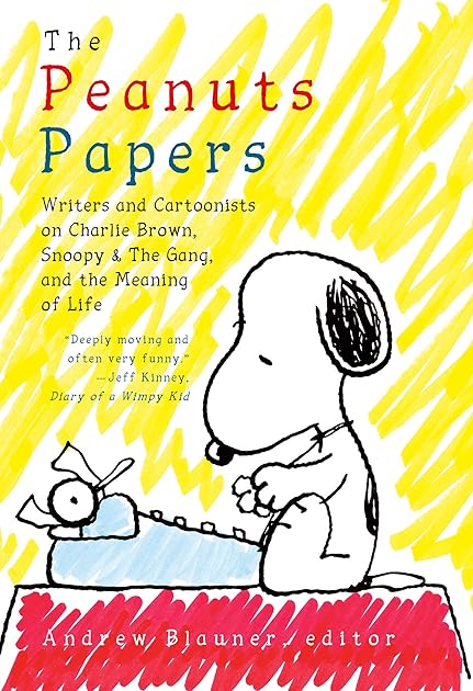 The Peanuts Papers: Charlie Brown, Snoopy & the Gang, and the Meaning of Life