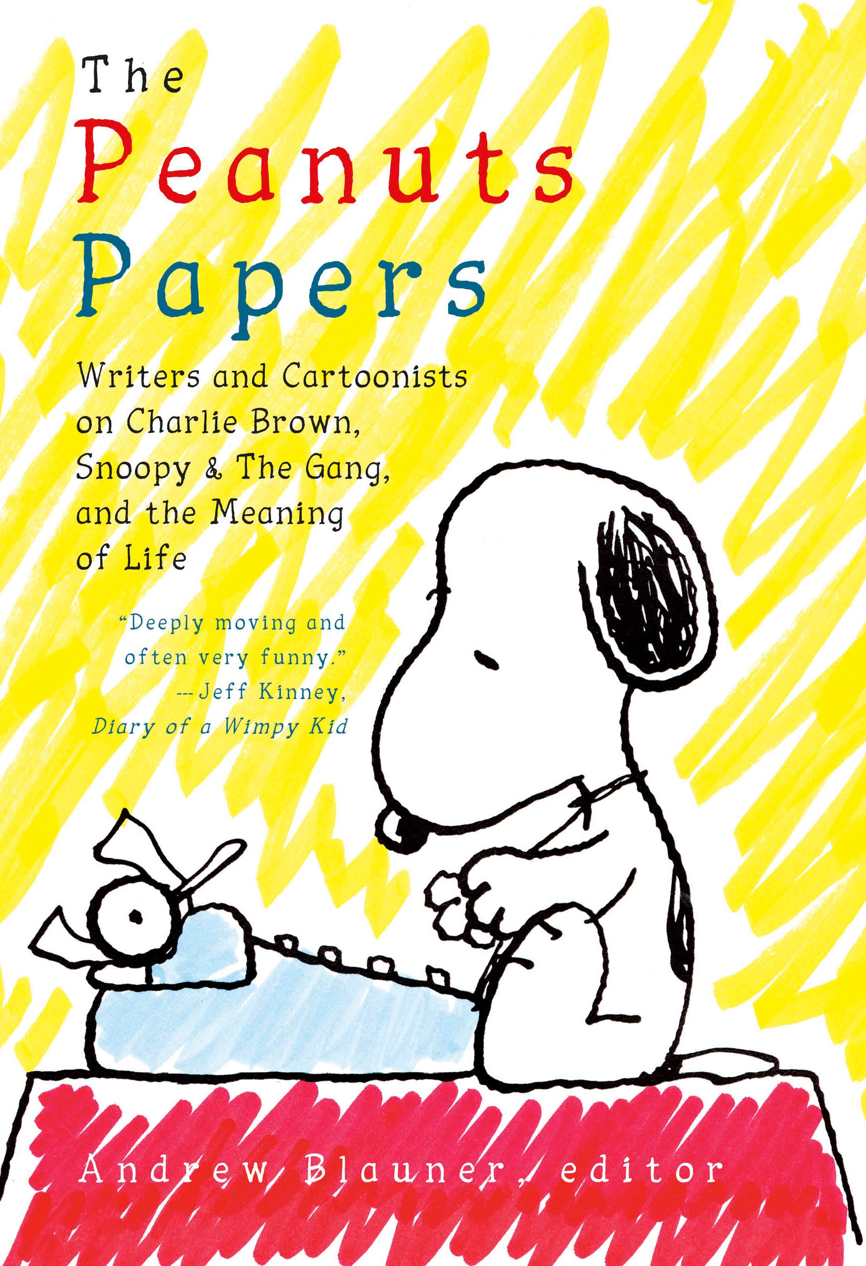 The Peanuts Papers: Charlie Brown, Snoopy & the Gang, and the Meaning of Life (Hardcover)