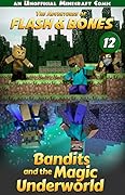 Bandits and the Magic Underworld: Minecraft Fiction for Kids