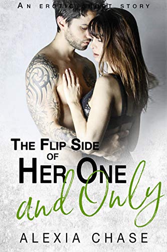 The Flip Side of Her One and Only (Sinfully Delightful #6)
