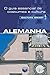 Alemanha - Culture Smart! by Barry Tomalin