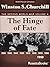 The Hinge of Fate, 1950 by Winston S. Churchill