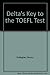 Delta's Key to the TOEFL Test