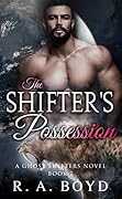 The Shifter's Possession
