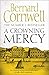 Crowning Mercy by Bernard Cornwell