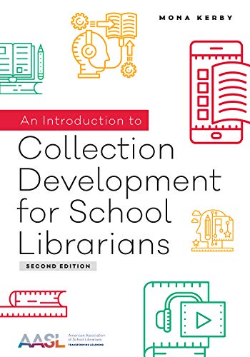 An Introduction to Collection Development for School Librarians (Unknown Binding)