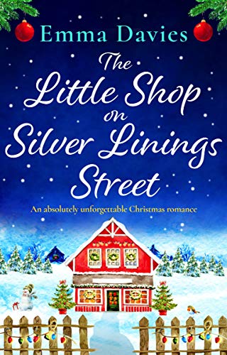 The Little Shop on Silver Linings Street (Kindle Edition)