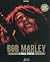 Bob Marley le rebelle sprituel