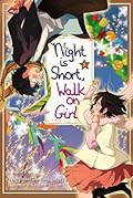Night is Short, Walk On Girl Vol. 5