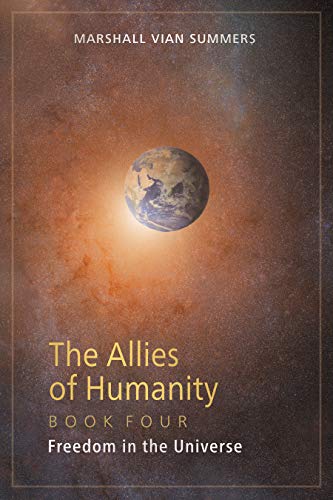 The Allies of Humanity: Book Four: Freedom in the Universe (Kindle Edition)