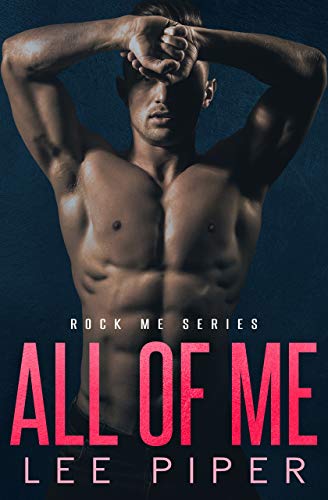 All of Me (Rock Me, #0.5)