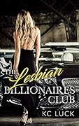 The Lesbian Billionaires Club
