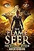 The Flame Seer (The Crystal Mythos, #1)