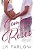 Coming Up Roses (Southern Roots, #1)