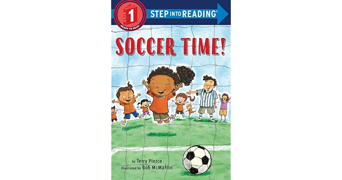 Soccer Time! by Terry Pierce