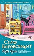 Claw Enforcement (Second Chance Cat Mystery #7)