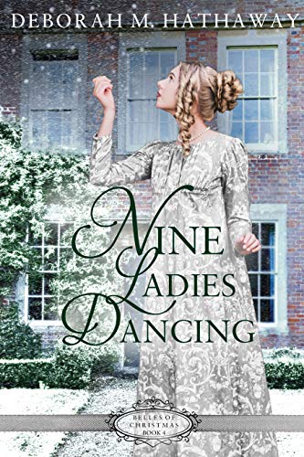 Nine Ladies Dancing (Belles of Christmas, #4)