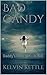 Bad Candy: Daddy's little g...