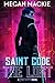 Saint Code: Lost (Saint Code series Book 1)