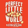 Perfect Little World