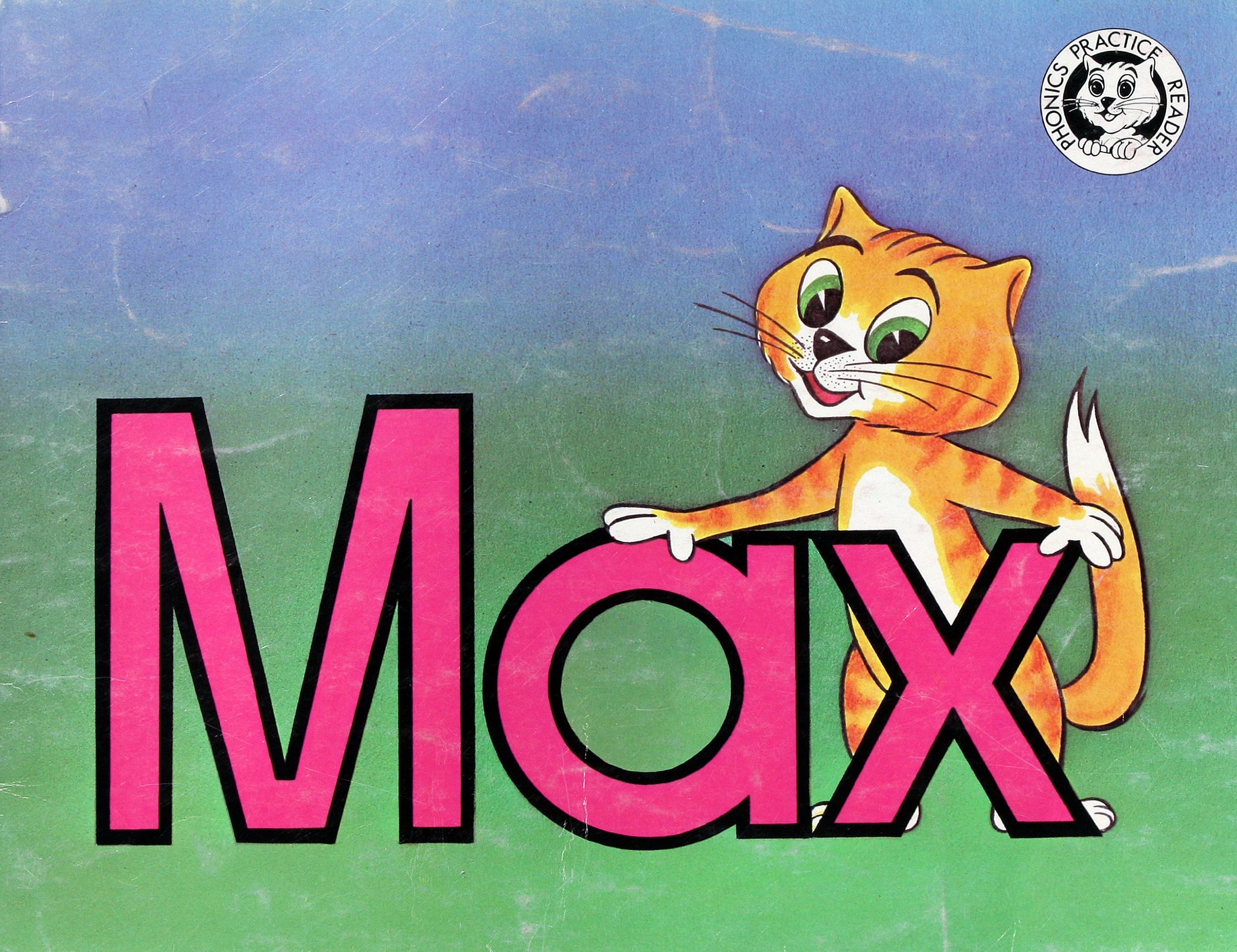 Max (Phonics Practice Readers Series A, Set 1, Short Vowels, Book 1, Short a)