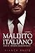 MALDITO ITALIANO by Bianca Brito MALDITO ITALIANO by Bianca Brito