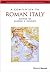 A Companion to Roman Italy (Blackwell Companions to the Ancient World)