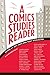 A Comics Studies Reader