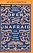 Open and Unafraid: The Psalms as a Guide to Life