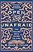 Open and Unafraid: The Psalms as a Guide to Life