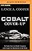Cobalt Cover-Up: The Inside Story of a Deadly Conspiracy at the Largest Car Manufacturer in the World