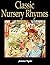 Classic Nursery Rhymes
