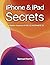 iPhone & iPad Secrets: The ...