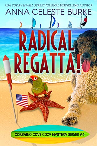 Radical Regatta! (Corsario Cove #4)