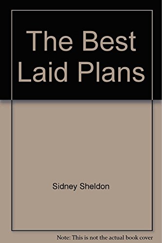 The Best Laid Plans