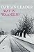 Wat is waanzin by Darian Leader Wat is waanzin by Darian Leader
