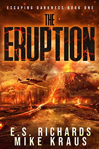Eruption (Escaping Darkness, #1)