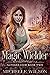 Magic Wielder (Gatebreaker, #2)