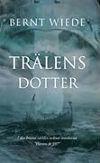 Trälens dotter