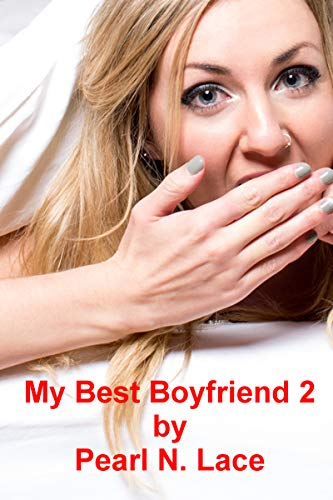 My Best Boyfriend 2: (Transgender Romance) (Transgender Fantasy)