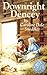 Downright Dencey by Caroline Dale Snedeker