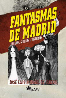Fantasmas de Madrid (Paperback)